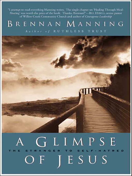Title details for A Glimpse of Jesus by Brennan Manning - Available